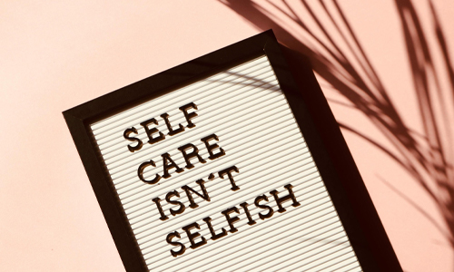  self-care isn't selfish